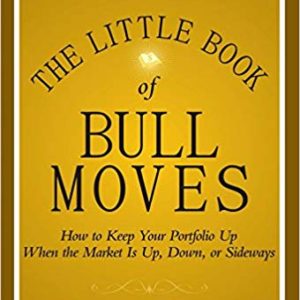 The Little Book of Bull Moves <br>by Peter Schiff