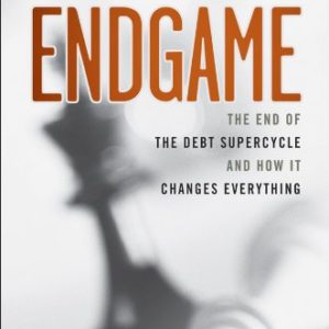 Endgame John Mauldin