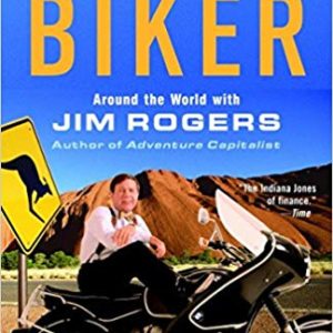 Investment Biker <br>by Jim Rogers