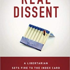 Real Dissent <br>by Tom Woods