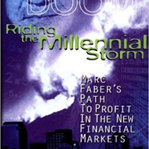 Riding the Millennial Storm <br>by Nury Vittachi & Marc Faber