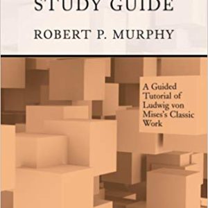 Human Action Study Guide <br>by Robert Murphy